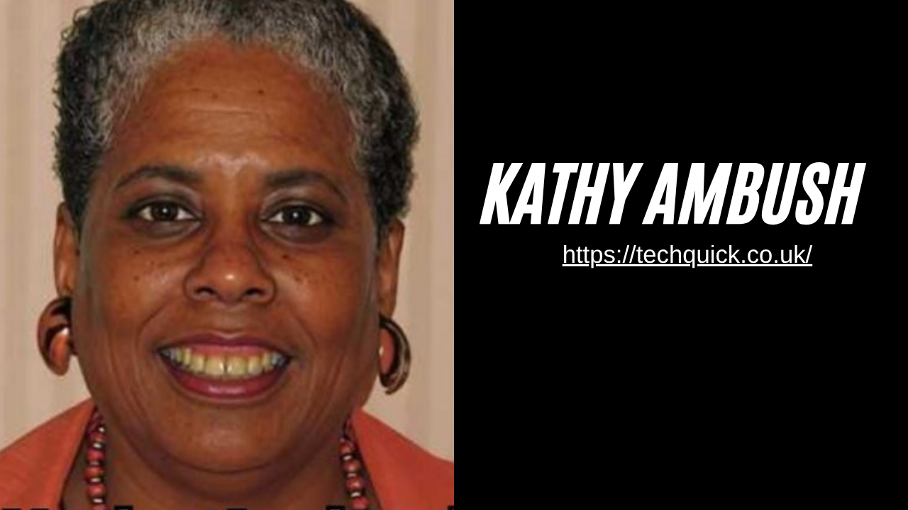 Kathy Ambush — Life, Family, and Legacy